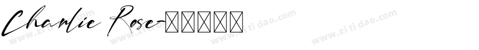 Charlie Rose字体转换
